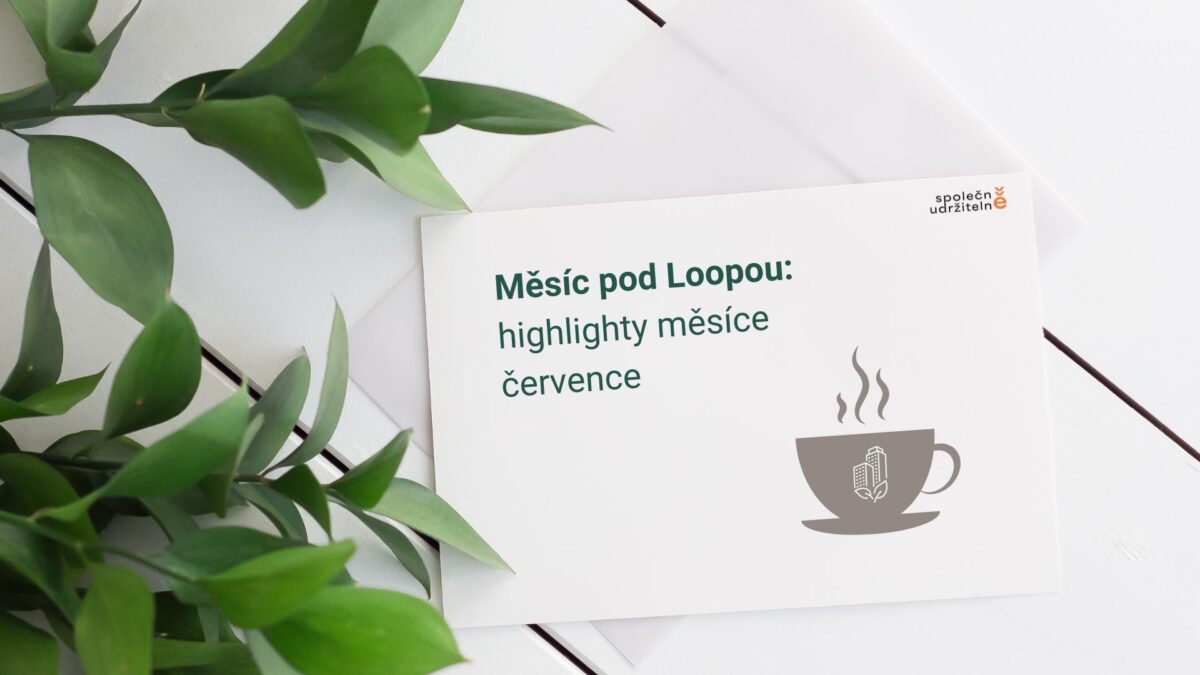 Měsíc pod Loopou - červenec